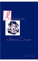 Adventures in Breast Cancer