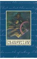 The Children's Own Longfellow: Illustrated(English)