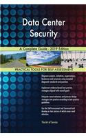 Data Center Security A Complete Guide - 2019 Edition