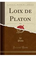 Loix de Platon, Vol. 2 (Classic Reprint)