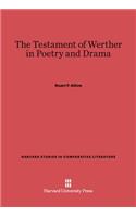 Testament of Werther in Poetry and Drama