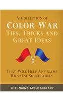 Color War Tips, Tricks and Great Ideas