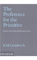 The Preference for the Primitive