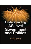 Understanding as-Level Government and Politics