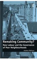 Remaking Community?