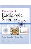 Essentials of Radiologic Science