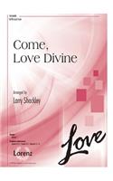 Come, Love Divine