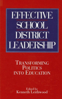 Effective School District Leadership