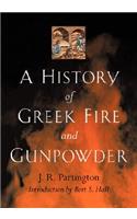 History of Greek Fire and Gunpowder