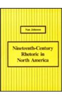 Nineteenth-Century Rhetoric in North America