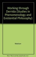 Working through Derrida