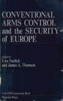 Conventional Arms Control and the Security of Europe