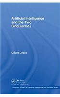 Artificial Intelligence and the Two Singularities