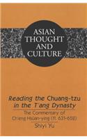 Reading the Chuang-tzu in the T'ang Dynasty