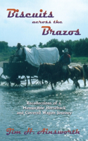 Biscuits Across the Brazos: (English)