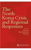 North Korea Crisis and Regional Responses