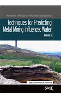 Techniques for Predicting Metal Mining Influenced Water