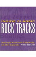 Inside Classic Rock Tracks