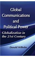Global Communications and Political Power