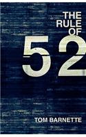 The Rule of 52