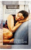 Injuring Eternity