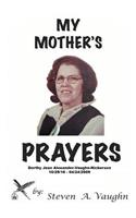 My Mother's Prayers