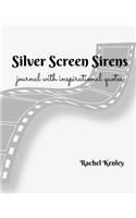 Silver Screen Siren - Journal