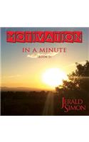 Motivation in a Minute