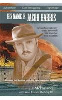 His Name is Jacob Harris