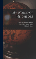 My World of Neighbors