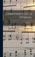 Christian Youth Hymnal