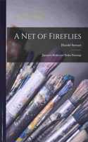 Net of Fireflies; Japanese Haiku and Haiku Paintings