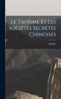 Taoïsme Et Les Sociétés Secrètes Chinoises