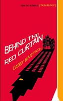 Behind The Red Curtain: Clear Print Edition