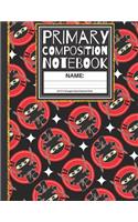 Primary Composition Notebook: Cool Ninja K-2, Kindergarten Composition Book for Boys