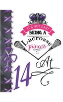 It's Not Easy Being A Lacrosse Princess At 14