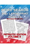 Word Search, Patriotic Edition: 200+ Large Print Puzzles(3 Series: Word Search Patriotic)