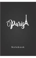 Paris Notebook: Eiffel Tower Gift Souvenir Paris Journal