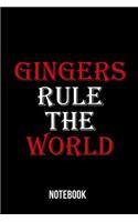 Gingers Rule The World Notebook