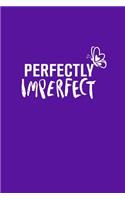 Perfectly Imperfect