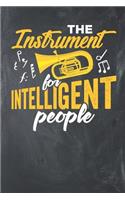 The Instrument for Intelligent People