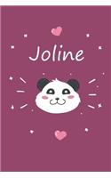 Joline: Personalisiertes Panda Tage-/Notizbuch mit dem Vornamen Joline und ganzen 100 linierten Seiten im 6x9 Zoll Format (ca.DIN A5). Optimal als Schreibhe