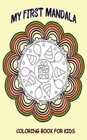 My First Mandalas Coloring Book For Kids