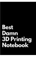 Best Damn 3D Printing Notebook