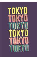 Tokyo Notebook: Lined Notebook - Vintage Typography of Tokyo City - Great For Writing Notes From Your Travels or as a Gift for Someone Who Loves or Lives in Tokyo