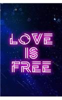Love Is Free: Blank Lined Notebook ( Vaporwave ) Blue