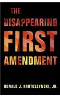 Disappearing First Amendment