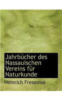 Jahrbucher Des Nassauischen Vereins Fur Naturkunde