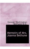 Memoirs of Mrs. Joanna Bethune