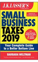 J.K. Lasser's Small Business Taxes 2019: Your Complete Guide to a Better Bottom Line(J.K. Lasser)